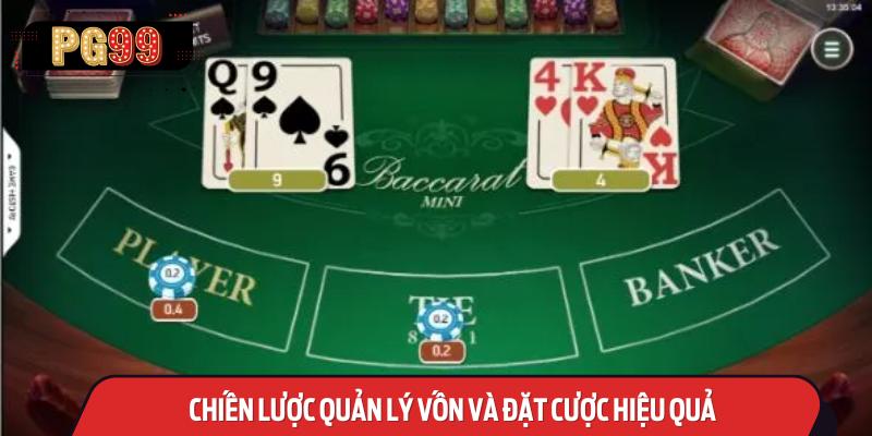 Mẹo chơi baccarat Chiến Lược Quản Lý Vốn Và Đặt Cược Hiệu Quả