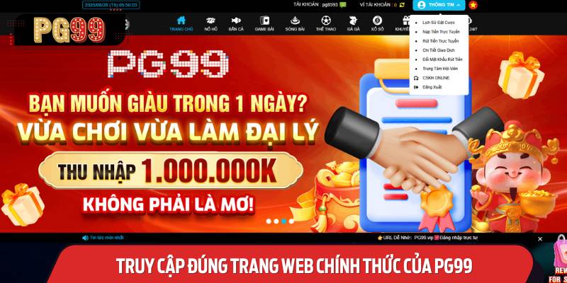 Truy Cập Đúng Trang Web Chính Thức của PG99